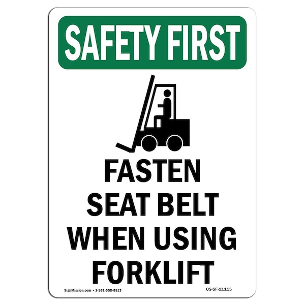 OSHA Sign, Fasten Seat Belt When W/ Symbol, 24in X 18in Aluminum, 18" W, 24" H, Portrait